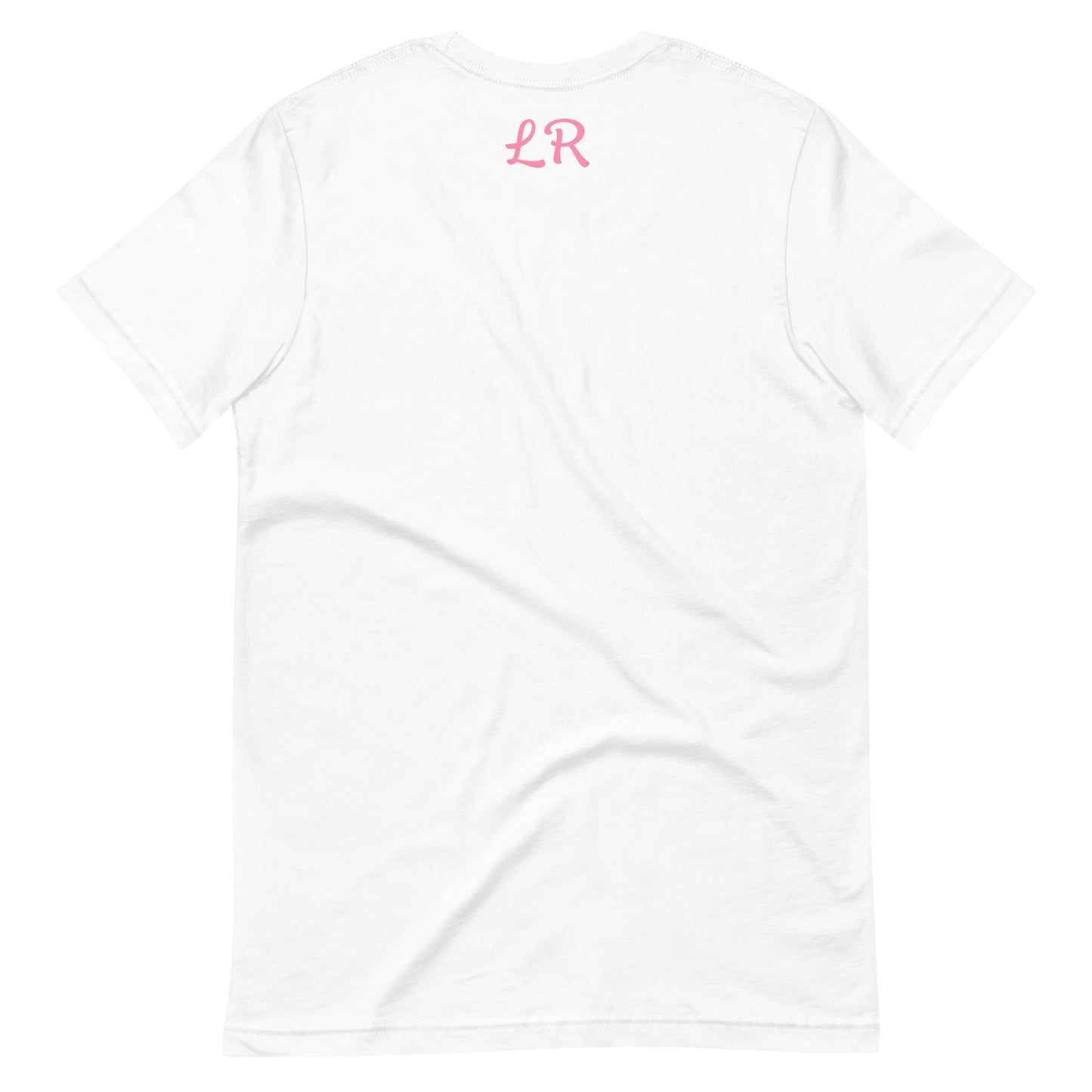 LR - White (Pink Letters)  Unisex t-shirt