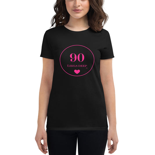 Live Rascal - "90 Girls Deep" Women's t-shirt (2 Colors)