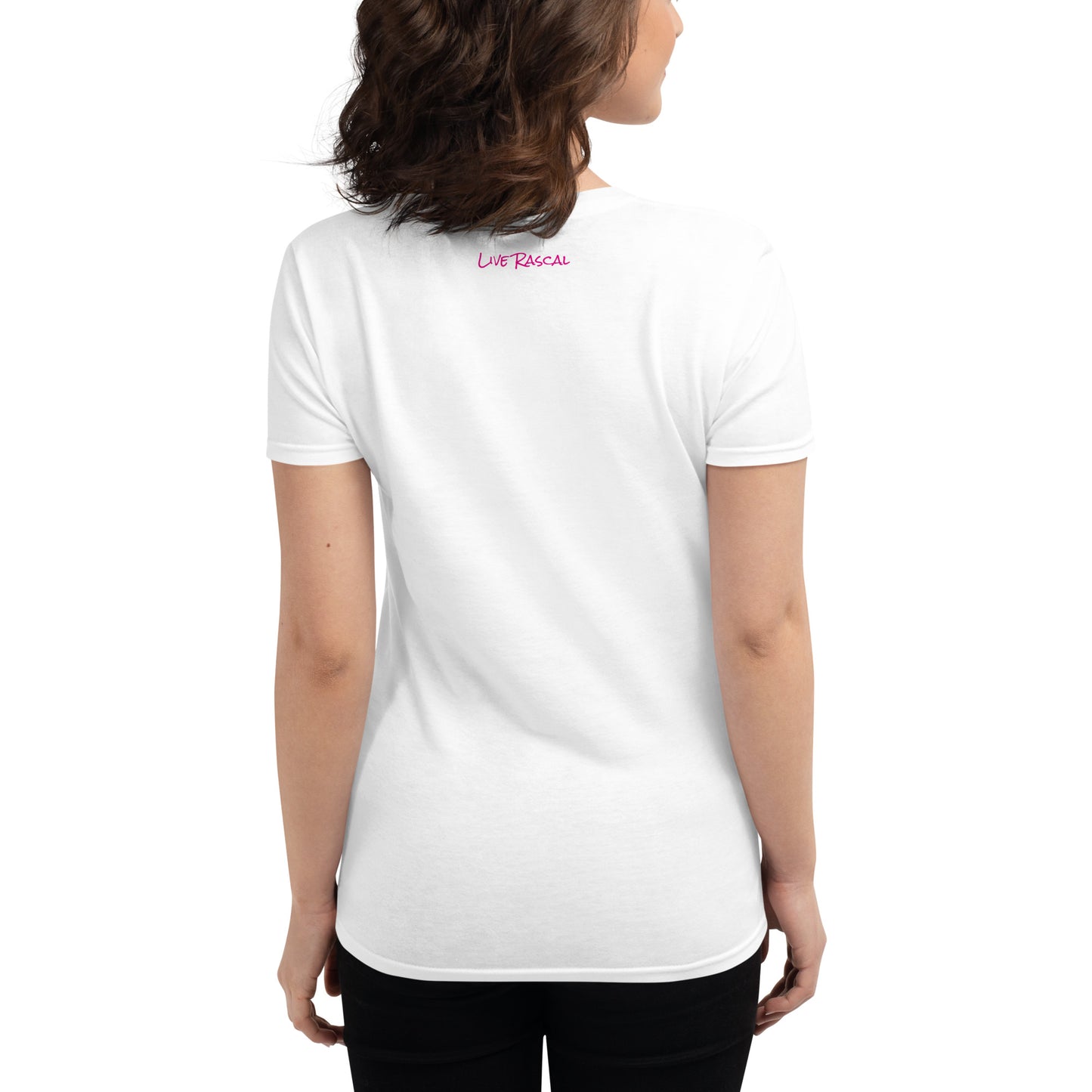 Live Rascal - "90 Girls Deep" Women's t-shirt (2 Colors)